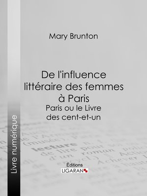 cover image of De l'influence littéraire des femmes à Paris